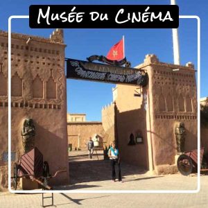 top-5-ouarzazate-musee-du-cinema Voyage à Ouarzazate - Musée du cinéma - Travel to Ouarzazate - Cinema museum